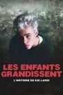 Les enfants grandissent : L'histoire de Kid Laroi