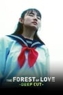 The Forest of Love: Deep Cut Episode Rating Graph poster