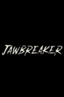 JAWBREAKER