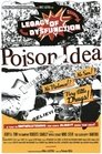 Poison Idea: Legacy of Dysfunction