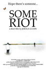 Some Riot