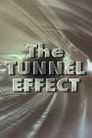 The Tunnel Effect (2007) - Affiche
