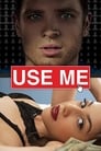 [18+] Use Me (2019) 720p HDRip Full English Movie Download