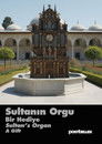 Sultan's Organ: A Gift