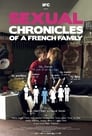 Sexual Chronicles of a French Family 2012