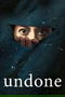 Undone poster