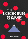 The Looking Game