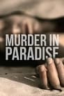 Murder in Paradise (2013)