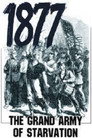 Plakat for '1877: The Grand Army of Starvation'