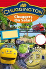Chuggers On Safari