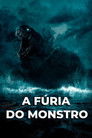 A Fúria do Monstro