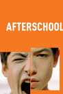 Movie poster for Afterschool