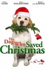 The Dog Who Saved Christmas