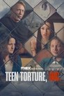 Tortura e Adoleshentëve, Inc