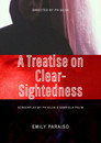 A Treatise on Clear-Sightedness