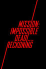 Mission: Impossible - Dead Reckoning Part Two poster