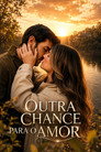 Outra Chance para o Amor