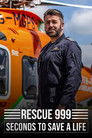 Rescue 999: Seconds to Save a Life