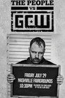 GCW The People Vs GCW Celý Film CZ (2022)