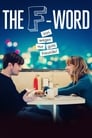 The F-Word – Von wegen nur gute Freunde