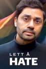 Plakat for 'Lett å hate'