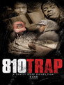 810 Trap