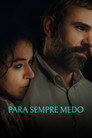 Para Sempre Medo