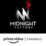 MIDNIGHT FACTORY Amazon Channel