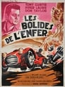 Les bolides de l'enfer