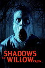 Shadows of Willow Cabin