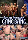Jonah Fontana Gang Bang