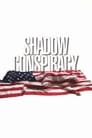 Shadow Conspiracy poster