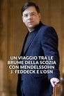 Un viaggio tra le brume della Scozia con Mendelssohn, J. Feddeck e l'OSN