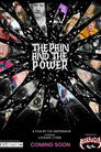 The Pain and the Power