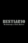 Bestiario: Un Homenaje A Chris Marker Celý Film CZ ()