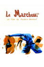 Le Marcheur