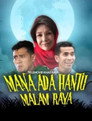 Mana Ada Hantu Malam Raya