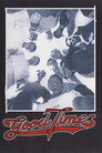 Plakat for 'Good Times'