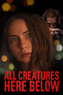 All Creatures Here Below poster