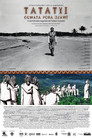 A Caminhada Sagrada de Tatatxi Ywarete