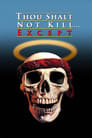 Thou Shalt Not Kill... Except poster