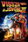(HD). Vissza A Jövőbe III. Teljes Film Magyarul (1990) Ingyen Online