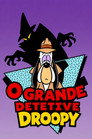 O Grande Detetive Droopy