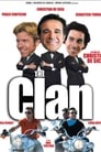 The Clan (2005)