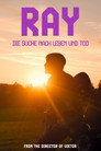 RAY - Die Suche nach Leben und Tod