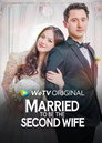 Married to Be the Second Wife