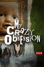 My Crazy Obsession Episode Rating Graph poster