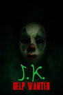 J.K. Help Wanted