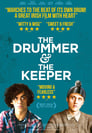 The Drummer and the Keeper (2017)