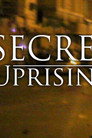 Plakat for 'Secret Uprising'